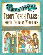 Cover of: Tomie dePaola's Front Porch Tales and North Country Whoppers