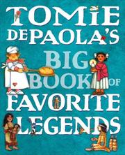 Cover of: Tomie dePaola's Big Book of Favorite Legends