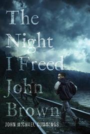 Cover of: The Night I Freed John Brown