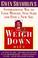 Cover of: The weigh down diet