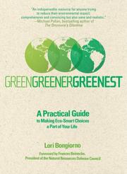 Cover of: Green, Greener, Greenest by Lori Bongiorno