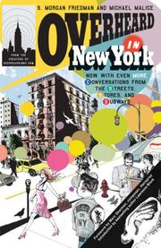 Cover of: Overheard in New York UPDATED: Conversations from the Streets, Stores, and Subways