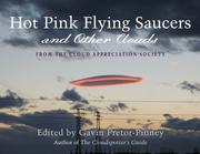 Cover of: Hot Pink Flying Saucers and Other Clouds