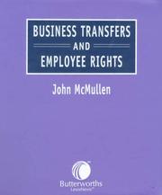 Cover of: Business Transfers and Employee Rights by John McMullen, John McMullen