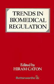 Cover of: Trends in Biomedical Regulation by Hiram Caton