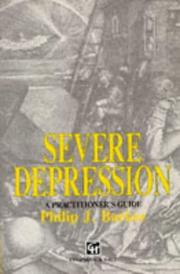 Cover of: Severe Depression by Philip J. Barker