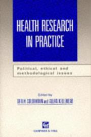 Cover of: Health Research in Practice: Political, Ethical and Methodological Issues (Health Research in Practice)