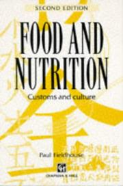 Cover of: Food & Nutrition: Customs and Culture