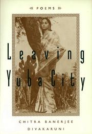 Cover of: Leaving Yuba City: new and selected poems