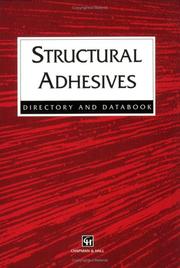 Cover of: Structural Adhesives Directory and Databook | R.J. Hussey