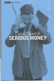 Cover of: Serious Money by Caryl Churchill