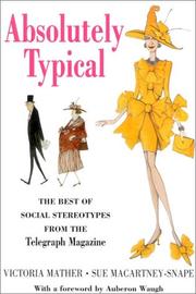 Cover of: Absolutely Typical by Victoria Mather, Sue Macartney-Snape, Ltd Methuen Publishing