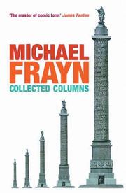Cover of: Michael Frayn Collected Columns (Methuen Humour) | Michael Frayn