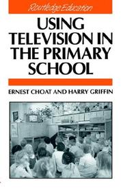 Cover of: Using Television in the Primary School