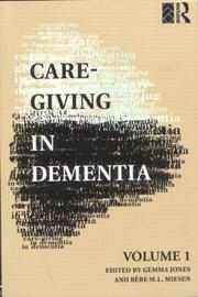 Cover of: Care-Giving in Dementia by Gemma Jones