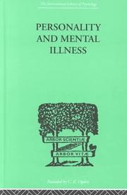 Cover of: Personality and Mental Illness : An Essay in Psychiatric Diagnosis (International Library of Psychology)