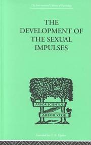 Cover of: The Development of the Sexual Impulses