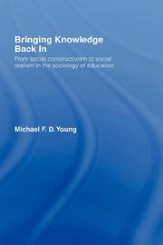 Cover of: Bringing Knowledge Back In: Theoretical and Applied Studies in Sociology of Education