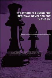 Cover of: Strategic Planning for Regional Development: Principles and Practice in the UK (The Natural and Built Environment Series)