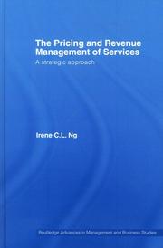 Cover of: The Pricing and Revenue Management of Services: A Strategic Approach (Routledge Advances in Management & Business Studies)