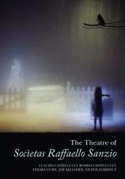 Cover of: The Theatre of Societas Raffaello Sanzio | Castellucci