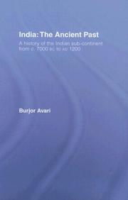 Cover of: India: The Ancient Past by Burjor Avari