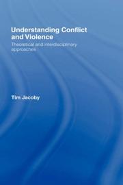 Cover of: Understanding Conflict and Violence by Jacoby