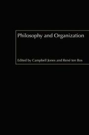 Cover of: Philosophy and Organisation by C. Jones