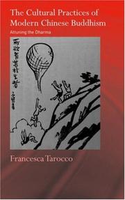 Cover of: The Cultural Practices of Modern Chinese Buddhism by Francesca Tarocco