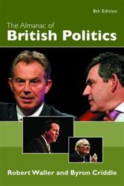 Cover of: The Almanac of British Politics by Waller/Criddle
