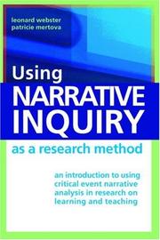 Using Narrative Inquiry as a Research Method by Webster/Mertova