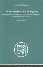 Cover of: The Transforamtion of England: Essays in the economic and social history of england in the eighteenth century (Economic History)