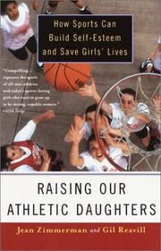 Cover of: Raising Our Athletic Daughters by Jean Zimmerman