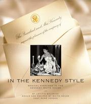 Cover of: In the Kennedy style: magical evenings in the Kennedy White House