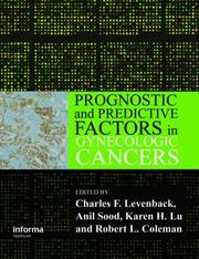 Cover of: Prognostic and Predictive Factors in Gynecologic Cancers