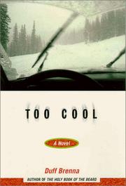 Cover of: Too cool by Duff Brenna