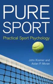 Cover of: Pure Sport: Practical Sport Psychology