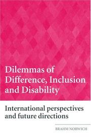 Cover of: Dilemmas of Difference, Inclusion and Disability: International Perspectives and Future Directions