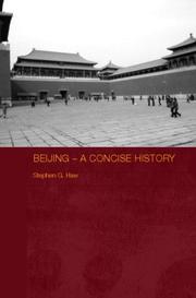 Cover of: Beijing: A Concise History (Routledge Studies in the Modern History of Asia)