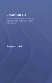 Education Plc by Stephen Ball