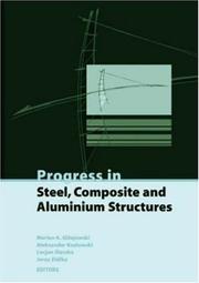 Cover of: Progress in Steel, Composite and Aluminium Structures by 
