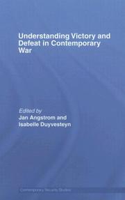 UNDERSTANDING VICTORY AND DEFEAT IN CONTEMPORARY WAR (Contemporary Security Studies) by J/DUY ANGSTROM