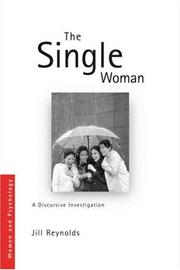 Cover of: The Single Woman: A Discursive Investigation (Women and Psychology)