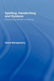 Cover of: Spelling, Handwriting and Dyslexa: Overcoming Barriers to Learning