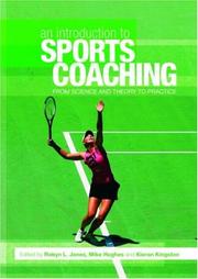 Cover of: An Introduction to Sports Coaching: From Science and Theory to Practice