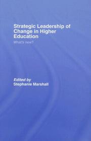 Cover of: Strategic Leadership of Change in Higher Education by Steph Marshall
