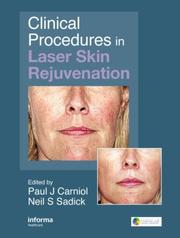 Cover of: Clinical Procedures in Laser Skin Rejuvenation (Series in Cosmetic and Laser Therapy)