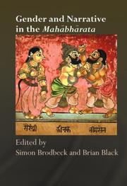 Gender and narrative in the Mahabharata by Simon Brodbeck