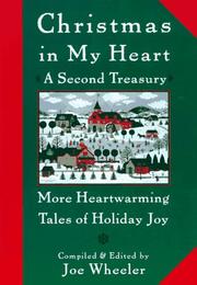 Cover of: Christmas in My Heart A Second Treasury: More Heartwarming Tales of Holiday Joy