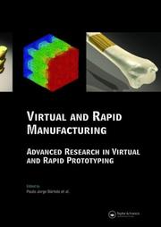 Virtual Modelling and Rapid Manufacturing by Paulo Jorge da Silva Bartolo